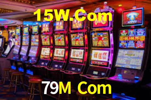 79M Com